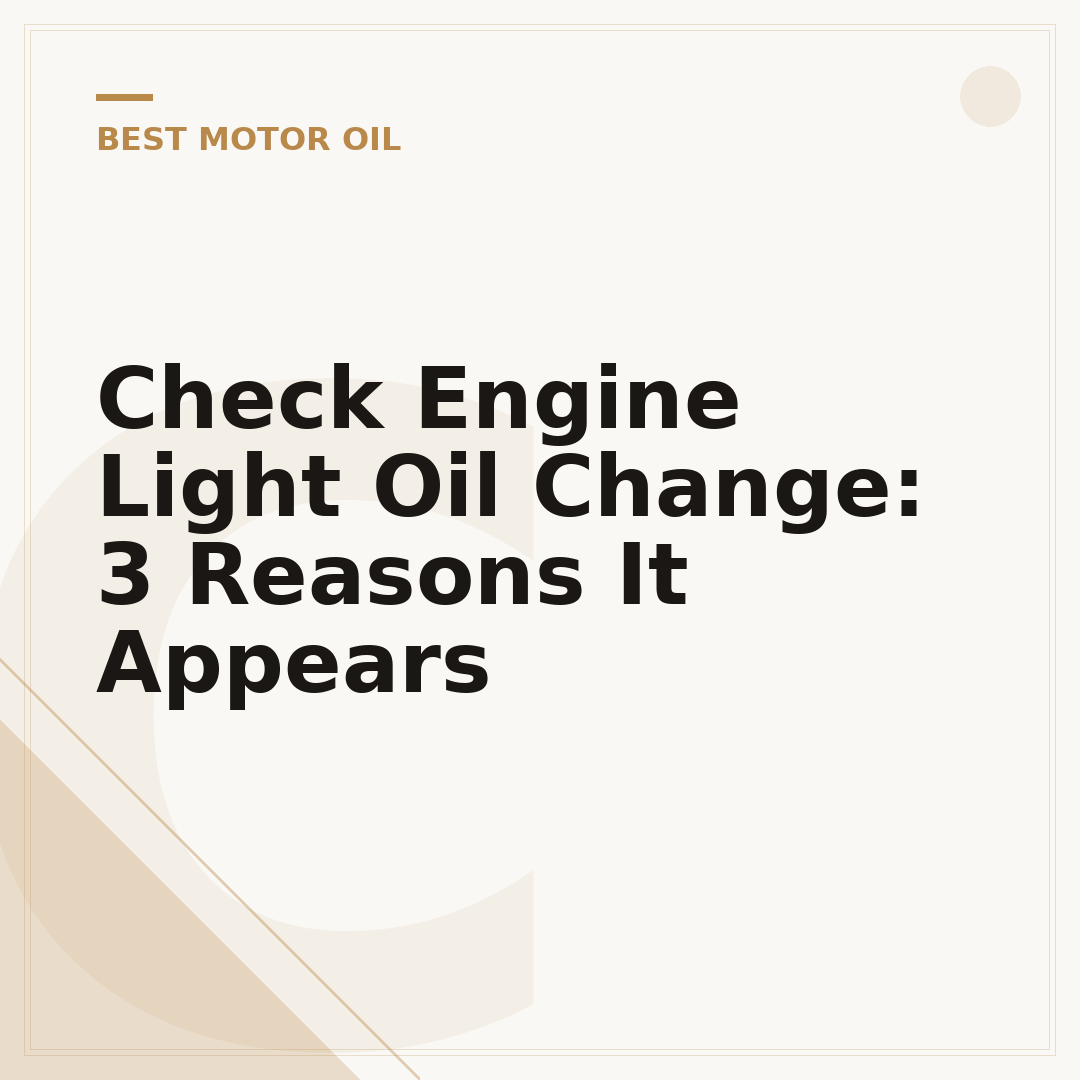 Check Engine Light Oil Change: 3 Reasons It Appears