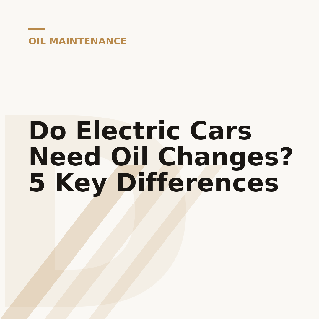 Do Electric Cars Need Oil Changes? 5 Key Differences