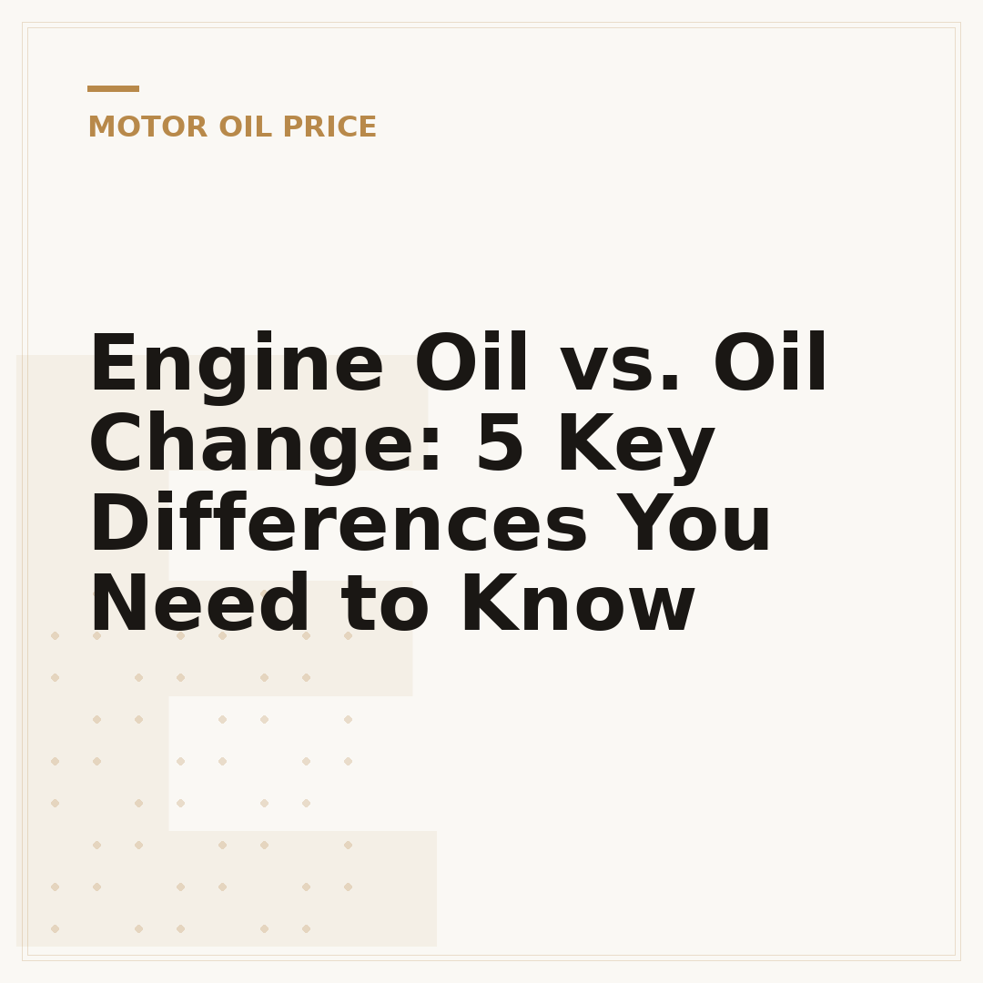 Engine Oil vs. Oil Change: 5 Key Differences You Need to Know