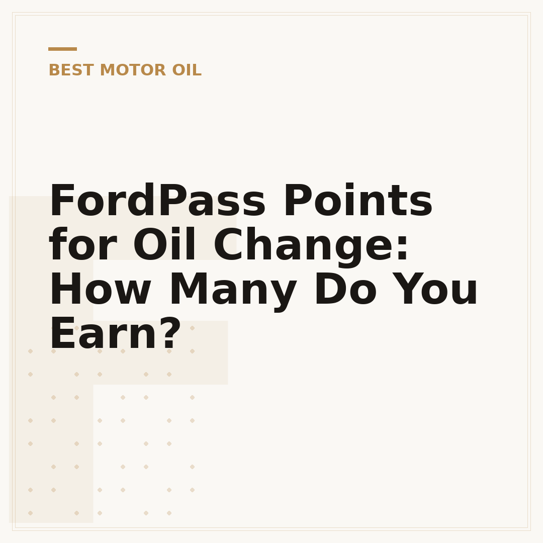 FordPass Points for Oil Change: How Many Do You Earn?