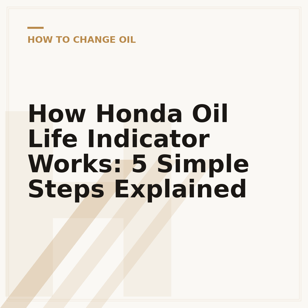How Honda Oil Life Indicator Works: 5 Simple Steps Explained