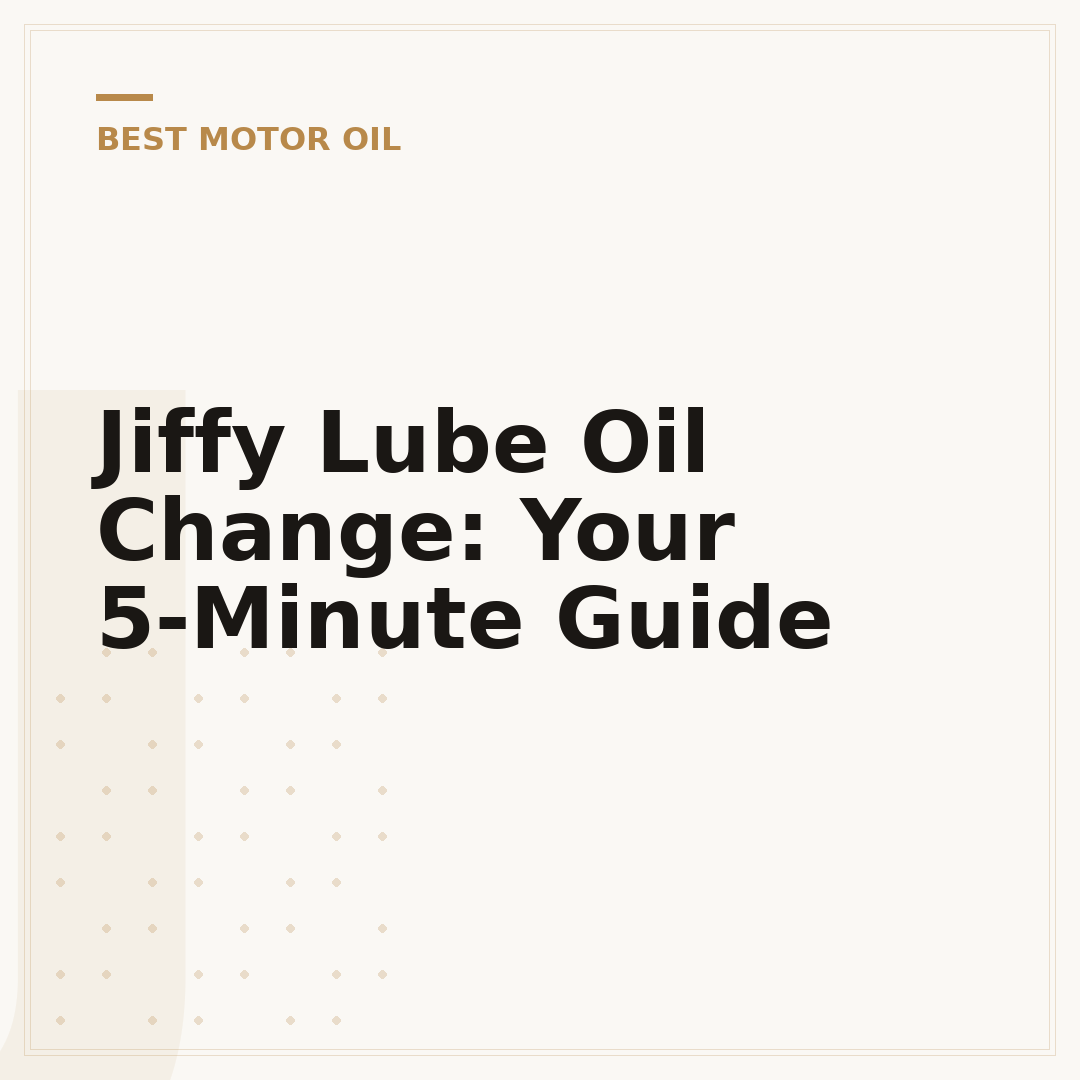 Jiffy Lube Oil Change: Your 5-Minute Guide