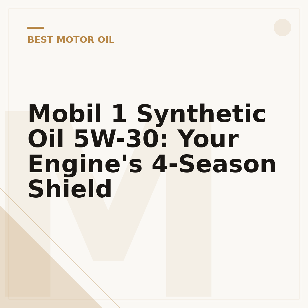 Mobil 1 Synthetic Oil 5W-30: Your Engine's 4-Season Shield