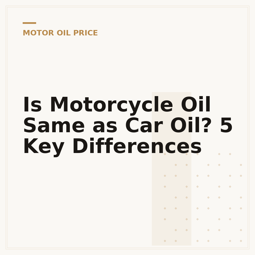 Is Motorcycle Oil Same as Car Oil? 5 Key Differences