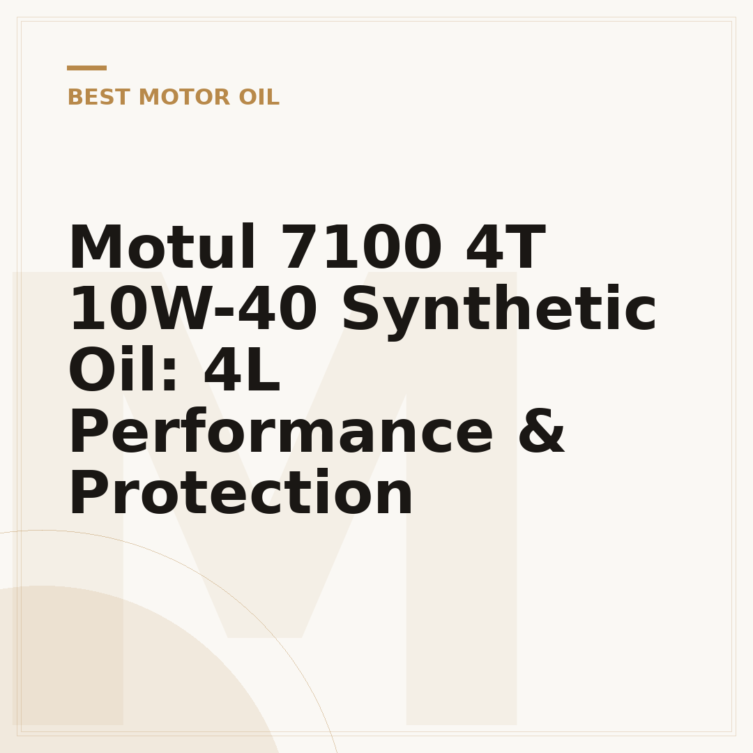 Motul 7100 4T 10W-40 Synthetic Oil: 4L Performance & Protection