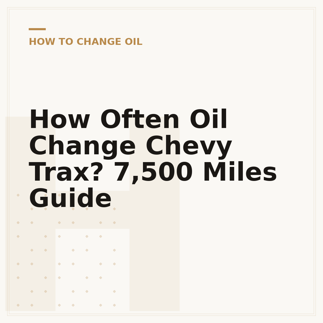 How Often Oil Change Chevy Trax? 7,500 Miles Guide
