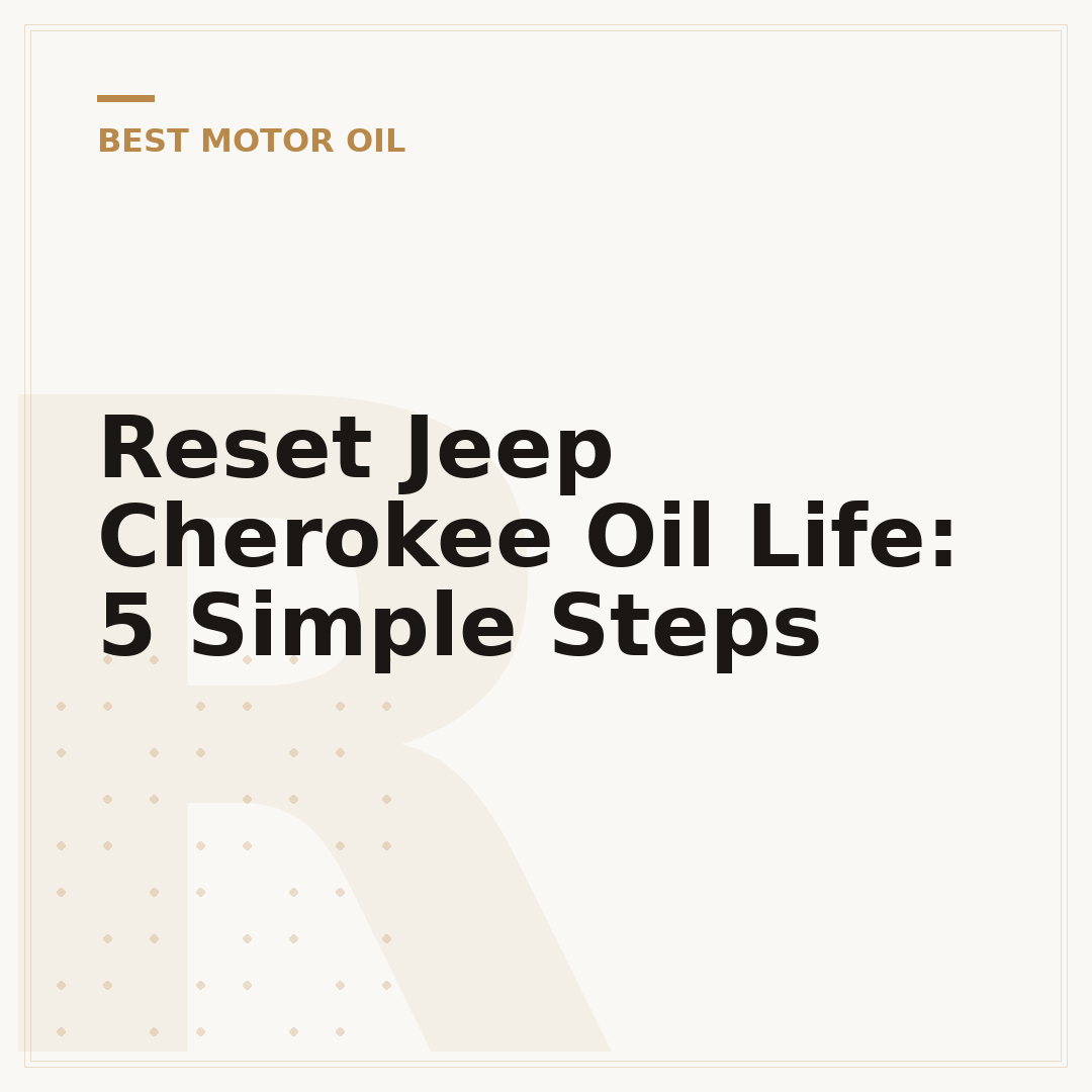 Reset Jeep Cherokee Oil Life: 5 Simple Steps