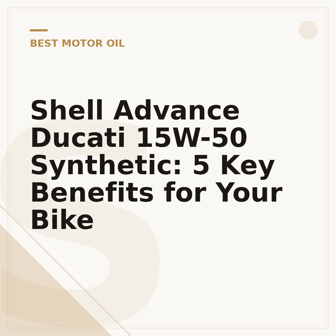 Shell Advance Ducati 15W-50 Synthetic: 5 Key Benefits for Your Bike