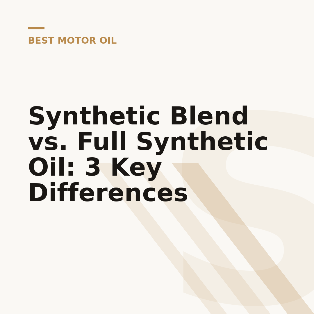 Synthetic Blend vs. Full Synthetic Oil: 3 Key Differences