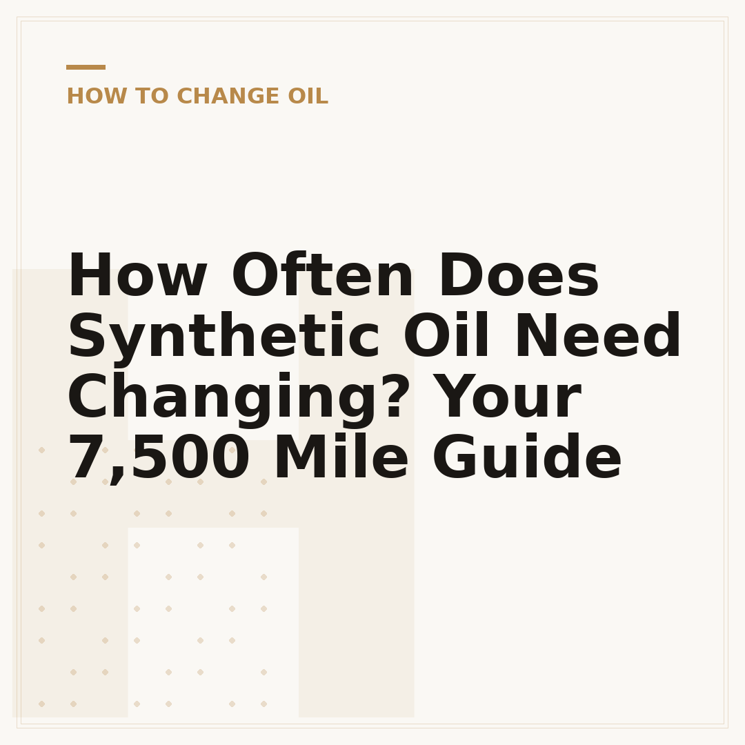 How Often Does Synthetic Oil Need Changing? Your 7,500 Mile Guide