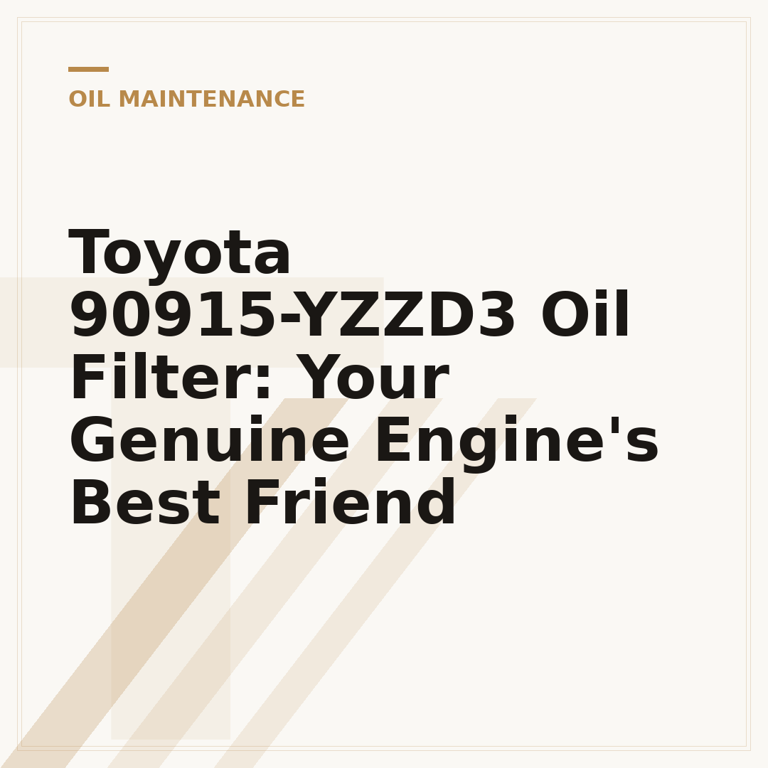 Toyota 90915-YZZD3 Oil Filter: Your Genuine Engine's Best Friend