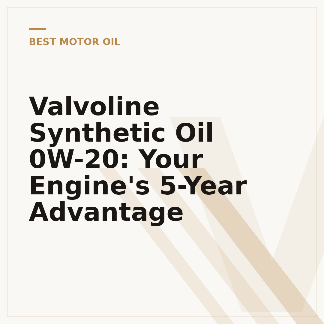 Valvoline Synthetic Oil 0W-20: Your Engine's 5-Year Advantage